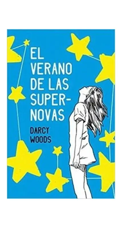 El Verano De Las Supernovas