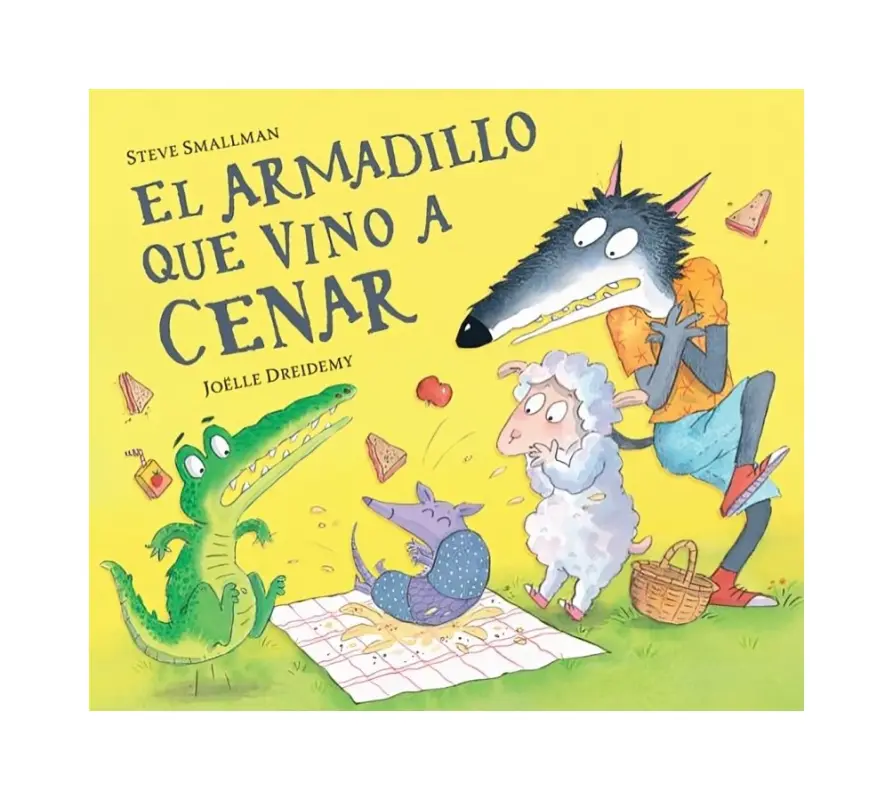 El Armadillo Que Vino A Cenar (La Ovejita Que Vino A Cenar)