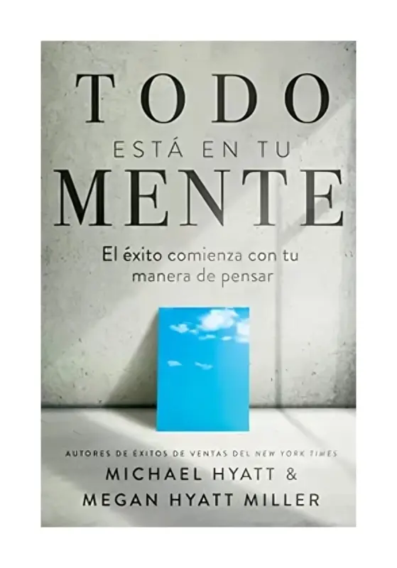 Todo Esta En Tu Mente