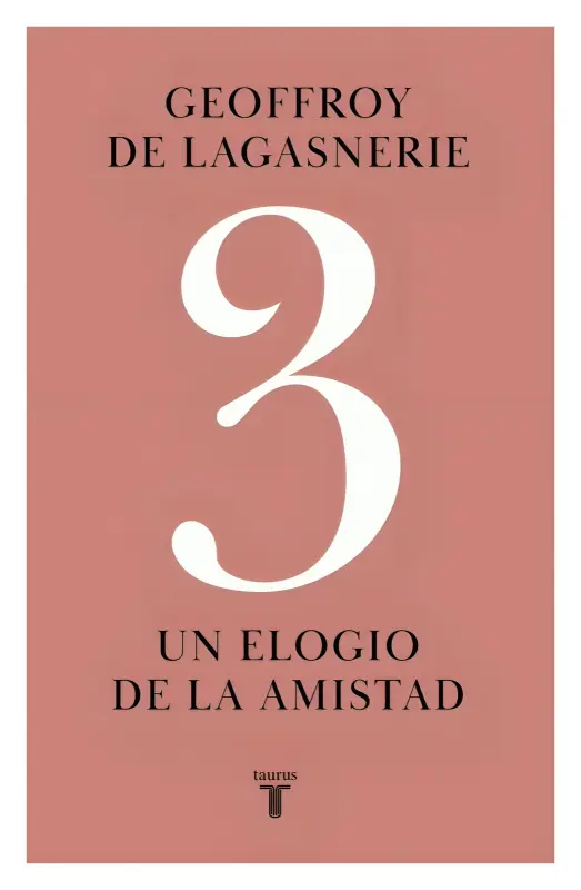 3 Un Elogio De La Amistad