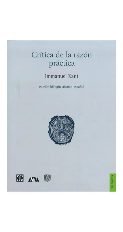 Crítica De La Razón Práctica. Edición Bilingüe Alemán-Español