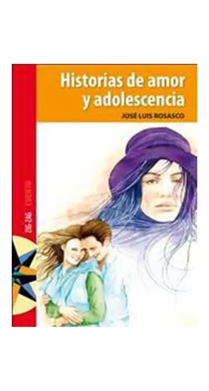 Historias De Amor Y Adolescencia