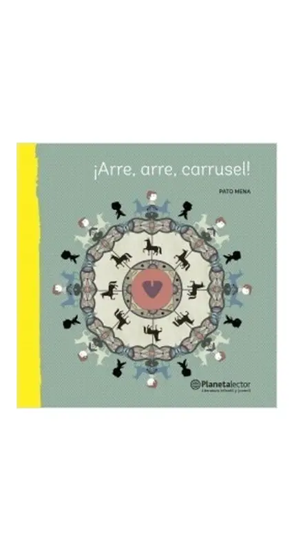¡Arre, Arre, Carrusel!
