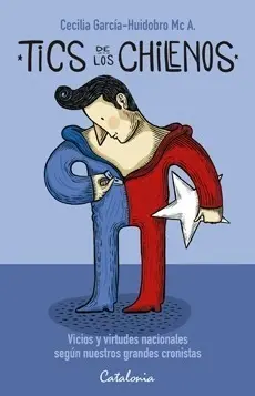 Tics De Los Chilenos