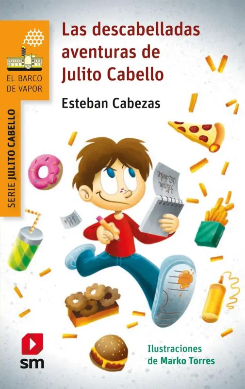 Las Descabelladas Aventuras De Julito Cabello