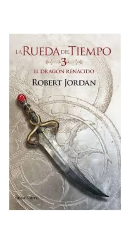 La Rueda Del Tiempo N§ 03/14 El Dragon Renacido