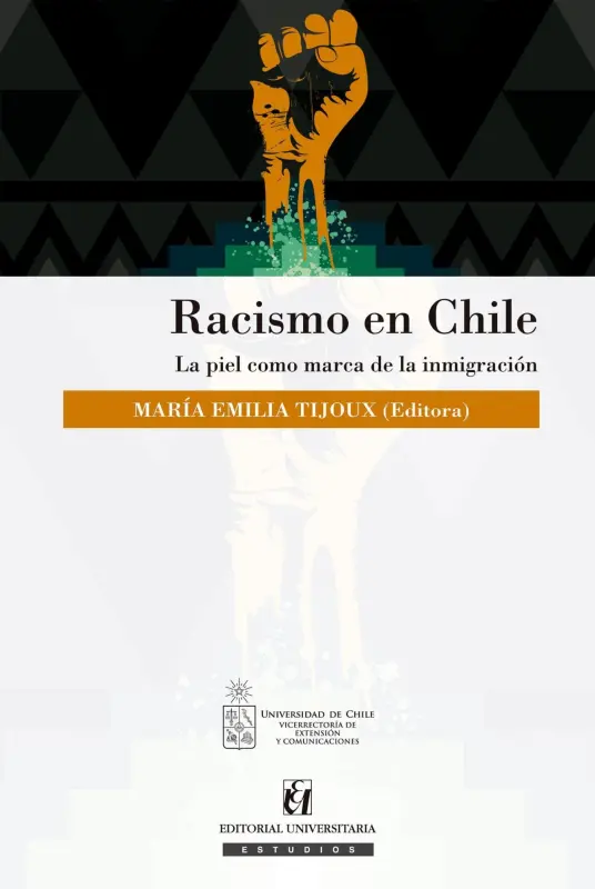 Racismo En Chile. La Piel cómo Marca De La Inmigración