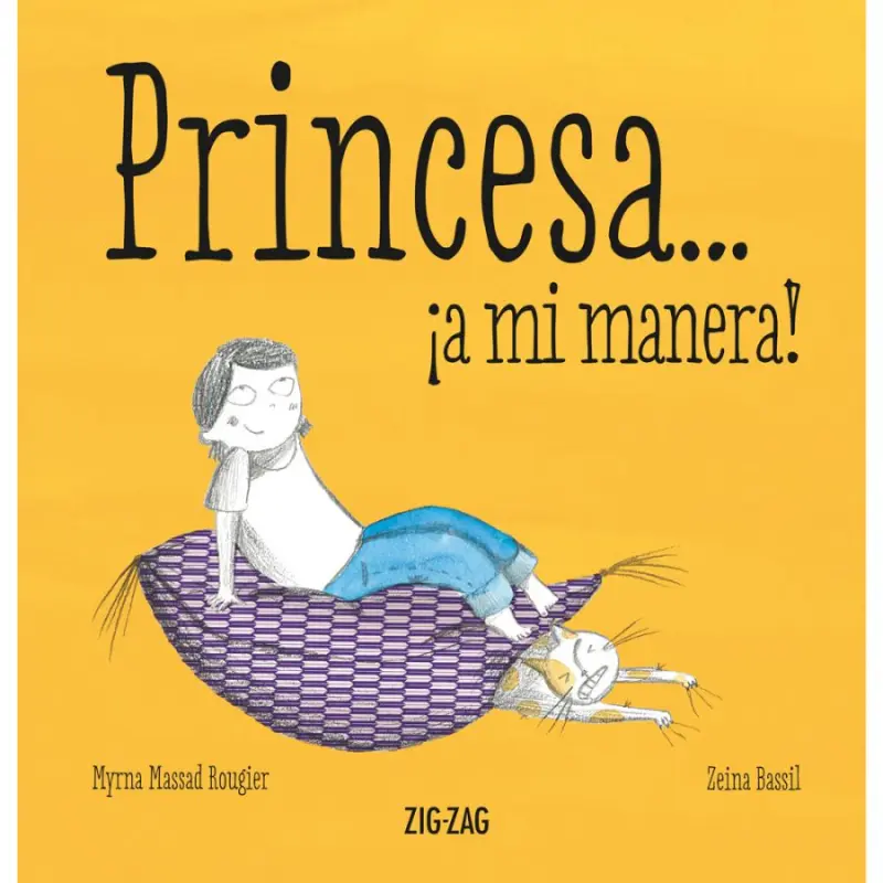 Princesa ¡ A Mi Manera!
