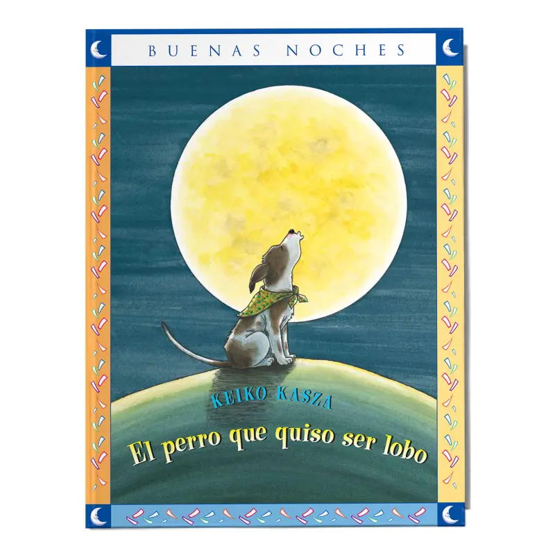 El Perro Que Quiso Ser Lobo