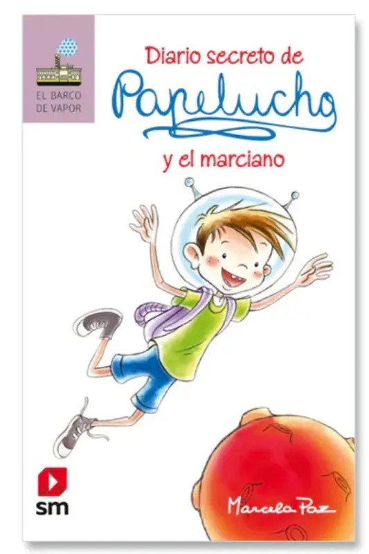 Papelucho Y El Marciano