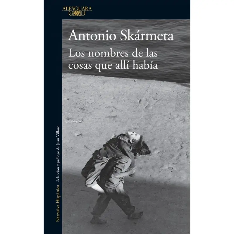 Los Nombres De Las Cosas Que Allí Había