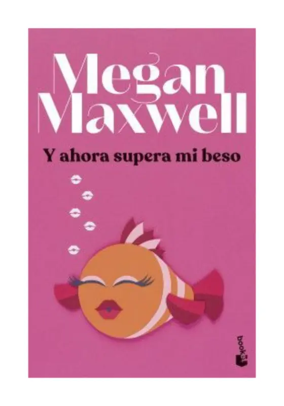 Y Ahora Supera Mi Beso