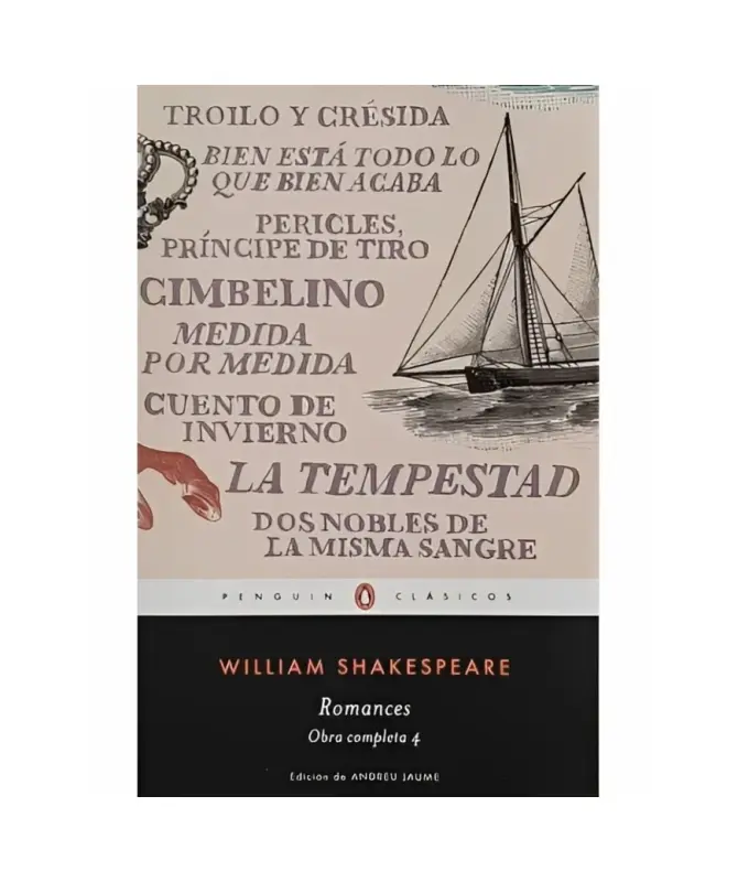Romances. Obra Completa Shakespeare Vol 4