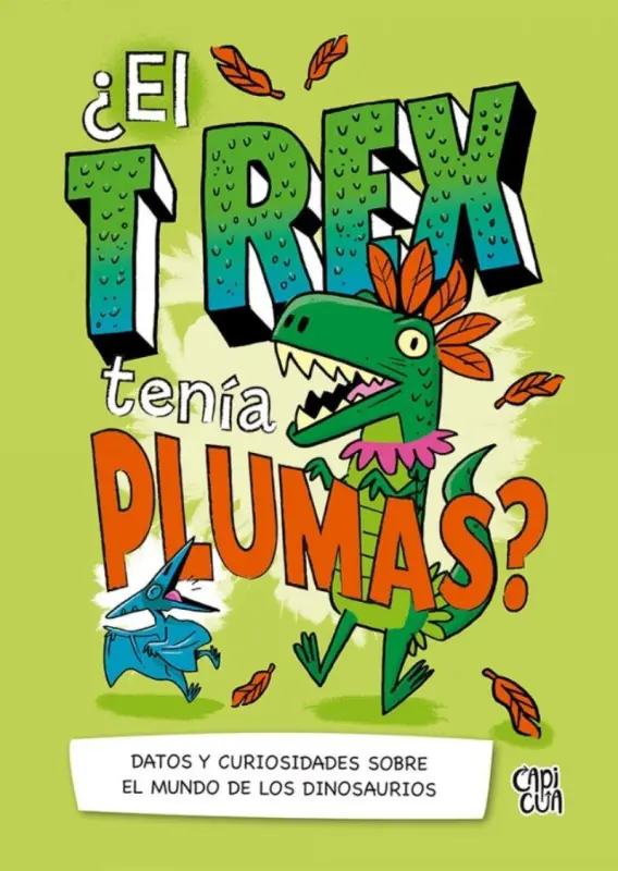 ¿El Trex Tenia Plumas?