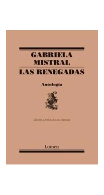 Las Renegadas. Antología