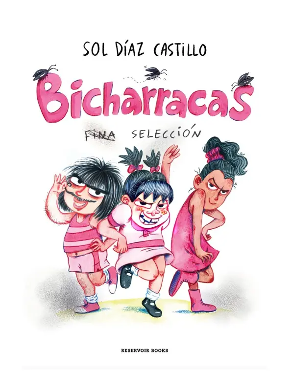 Bicharracas. Fina Selección