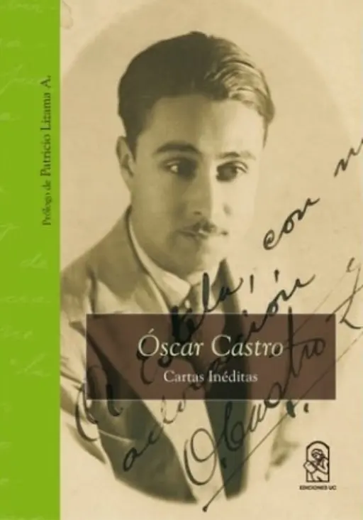 Óscar Castro. Cartas Inéditas