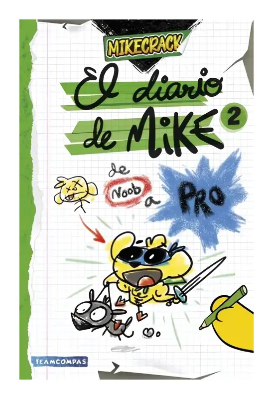 El Diario De Mike 2. De Noob A Pro