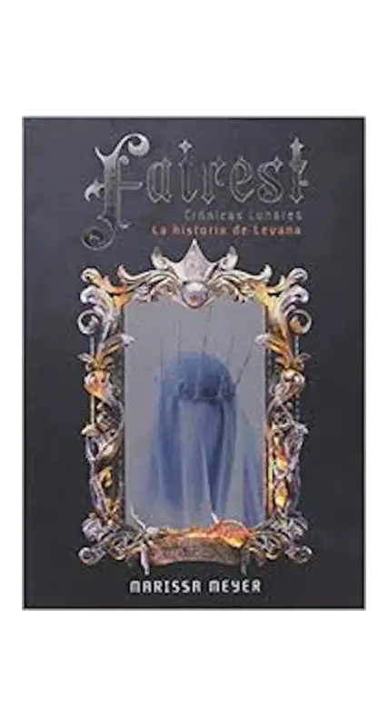 Fairest – Crónicas Lunares 4