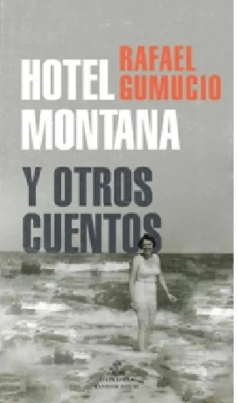 Hotel Montana Y Otros Cuentos