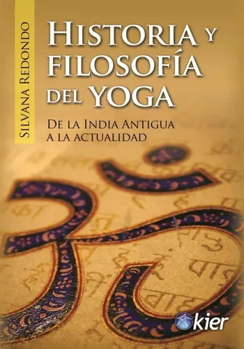 Historia Y Filosofia Del Yoga