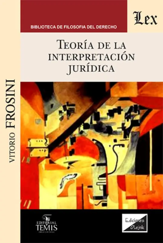 Teoría De La Interpretación Jurídica