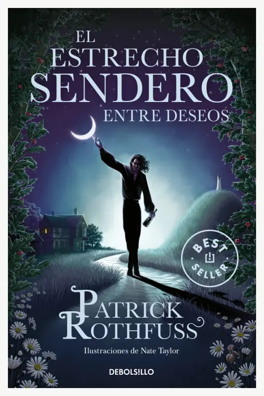 El Estrecho Sendero Entre Deseos