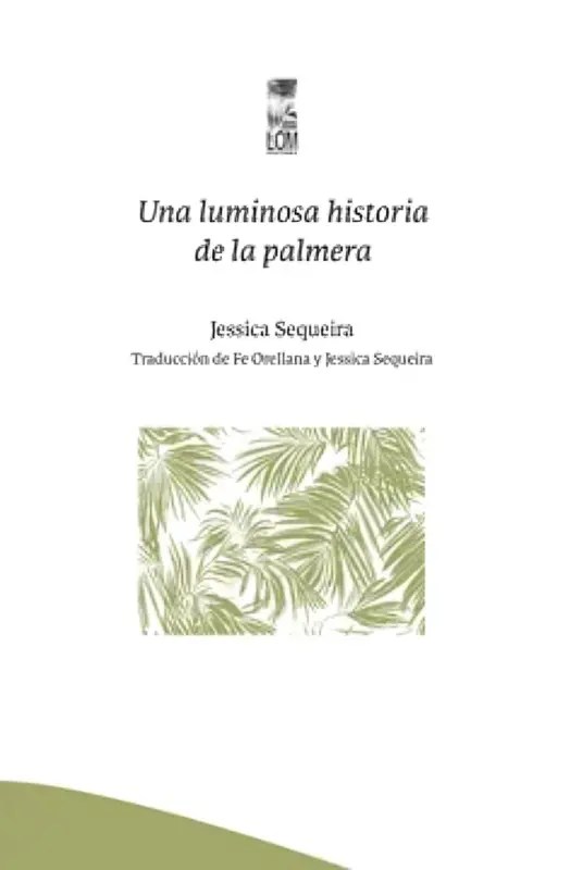 Una Luminosa Historia De Las Palmeras