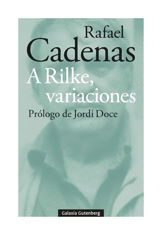 Variaciones A Rilke