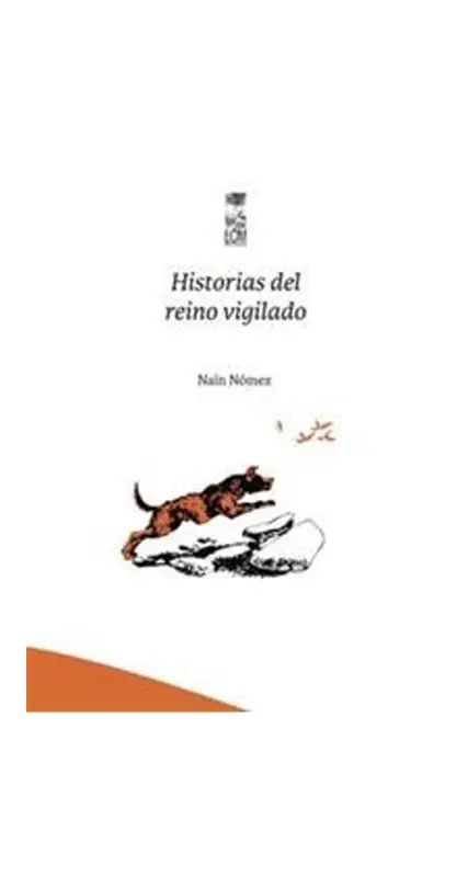 Historias Del Reino Vigilado