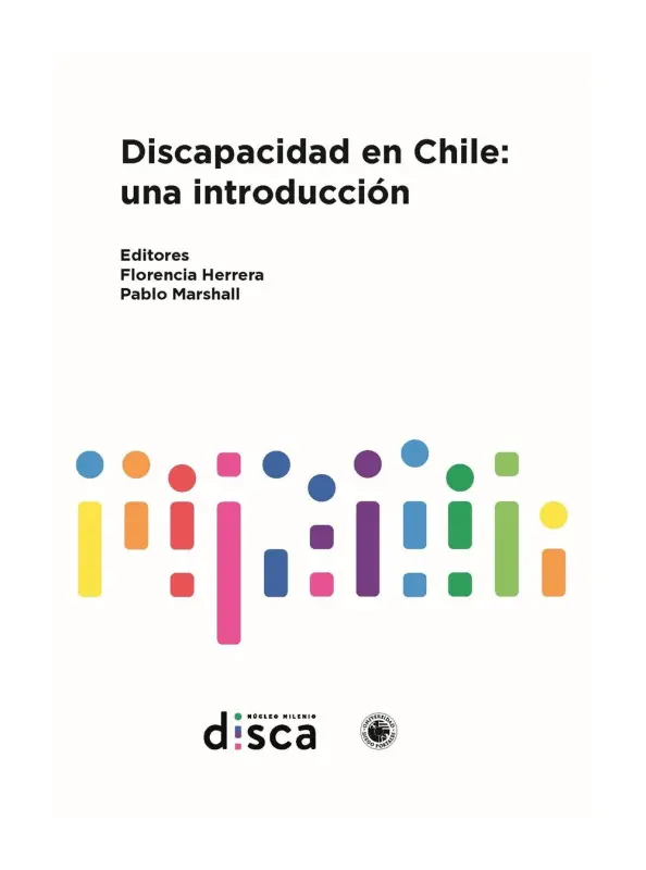 Discapacidad En Chile: Una Introducción