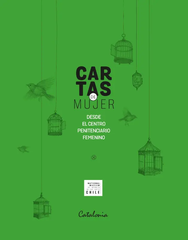 Cartas De Mujer. Desde El Centro Penitenciario Femenino