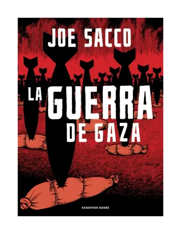 La Guerra De Gaza