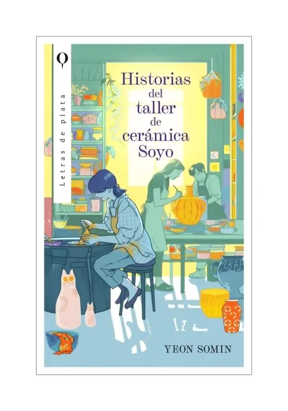 Historias Del Taller De Cerámica Soyo