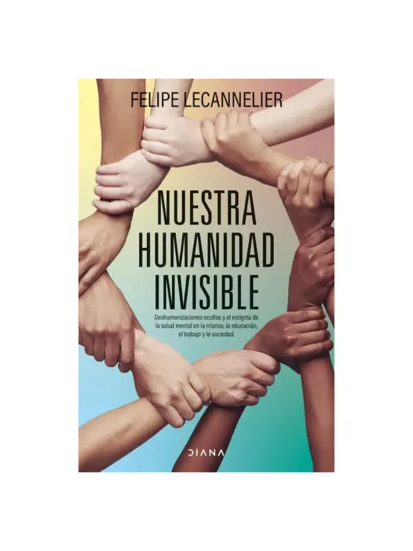 Nuestra Humanidad Invisible