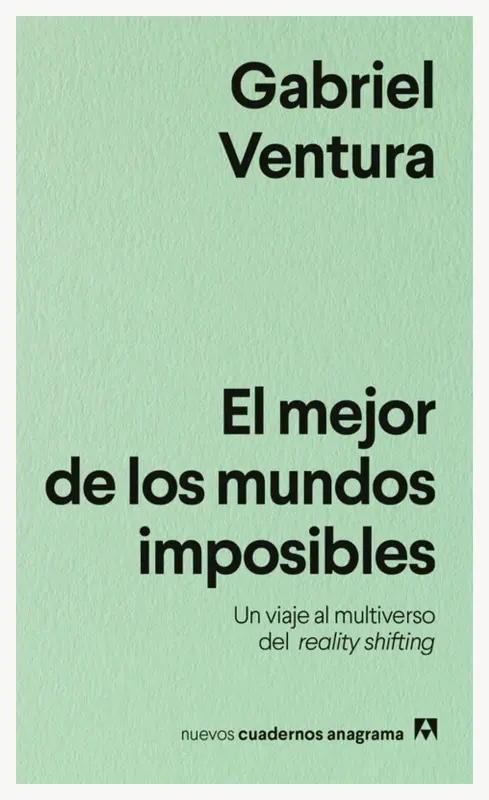 L Mejor De Los Mundos Imposibles