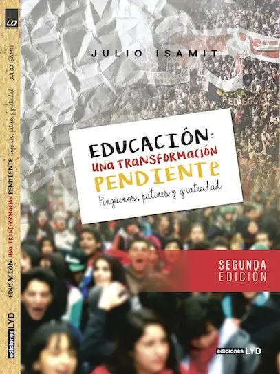 Educación: Una Transformación Pendiente. 2° Edición