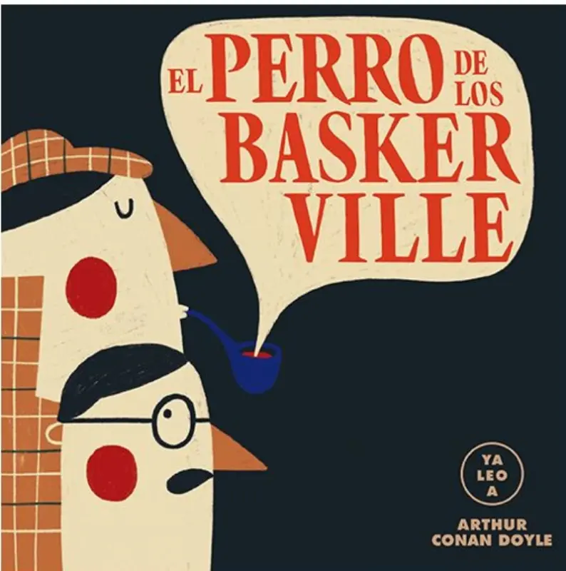 El Perro De Los Baskerville - Ya Leo A