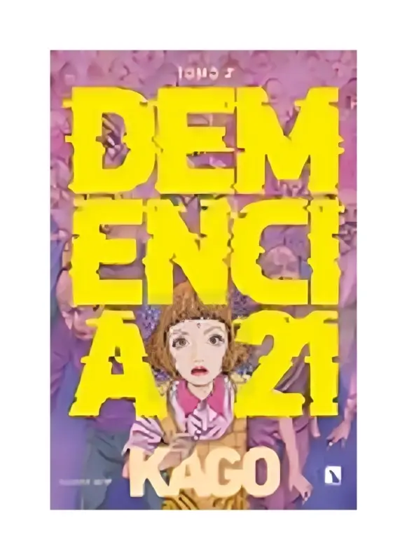 Demencia 21: Vol 2