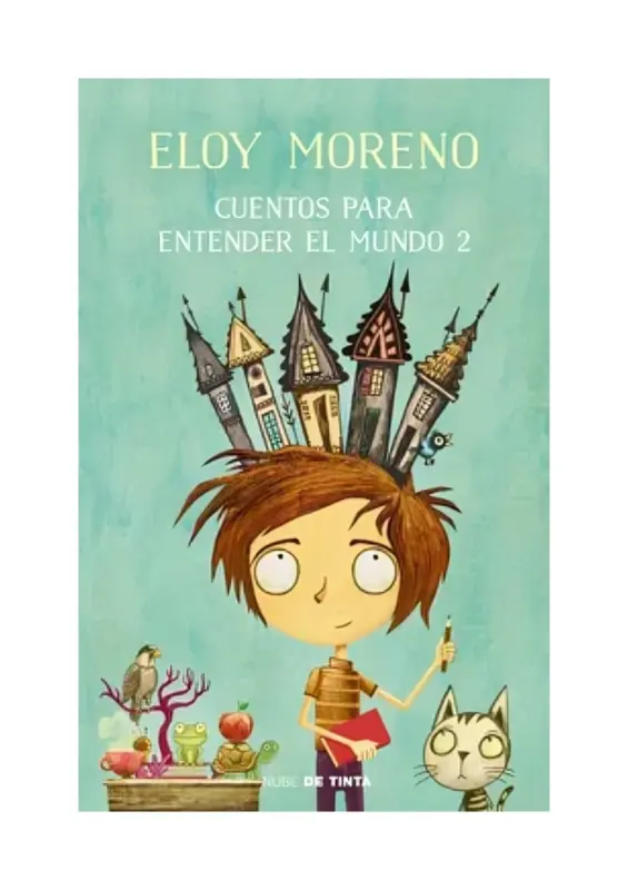 Cuentos Para Entender El Mundo 2