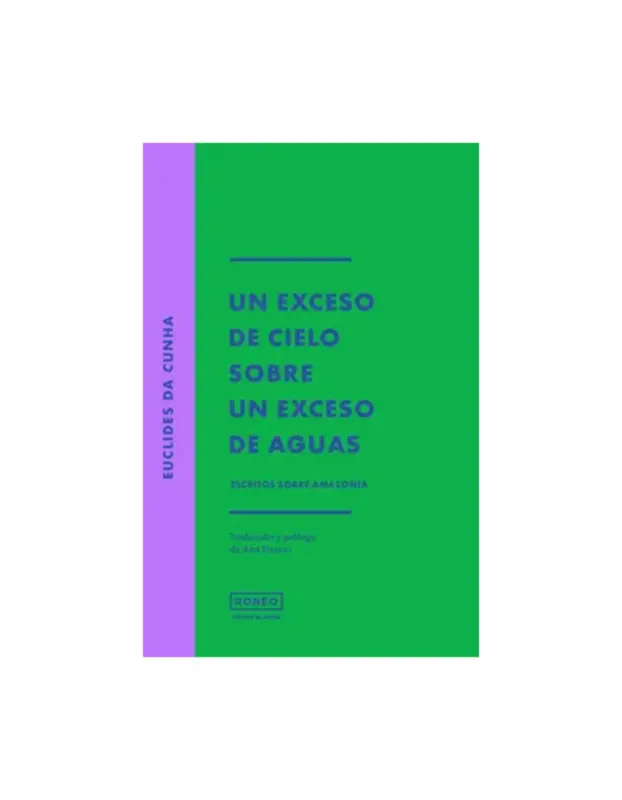 Un Exceso De Cielo Sobre Un Exceso De Aguas
