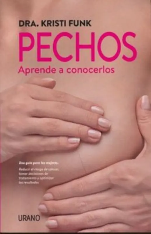 Pechos - Aprende A Conocerlos