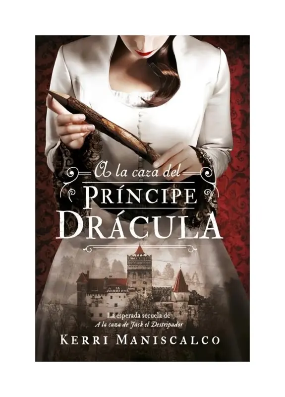 A La Caza Del Príncipe Drácula