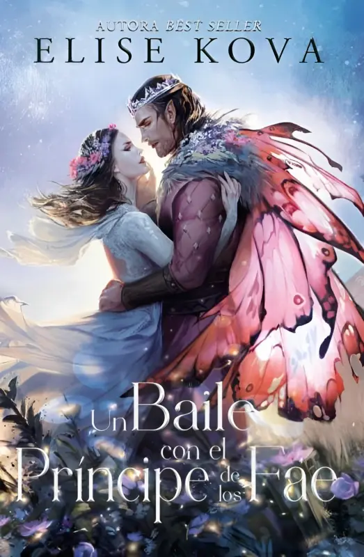 Un Baile Con El Príncipe De Los Fae