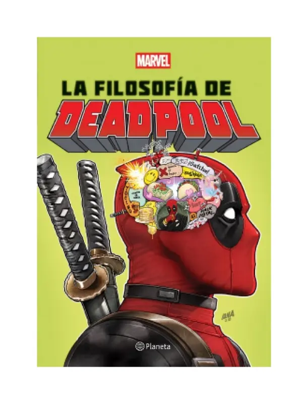 La Filosofía De Deadpool