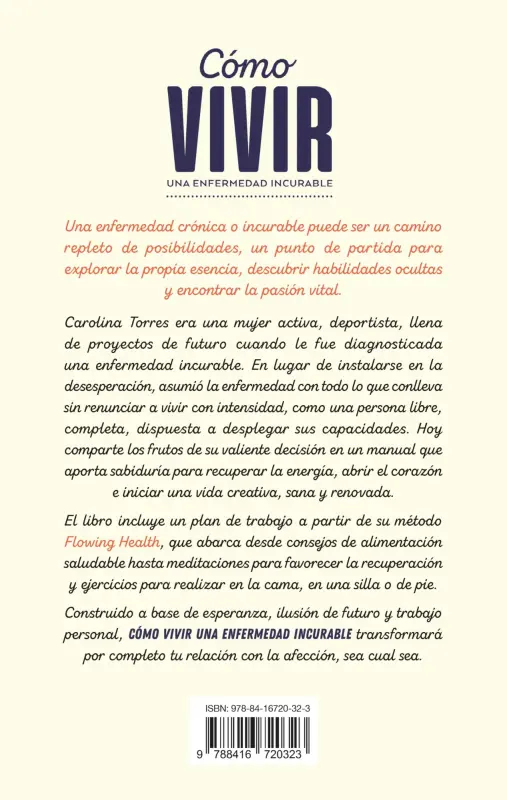 cómo Vivir Una Enfermedad Incurable