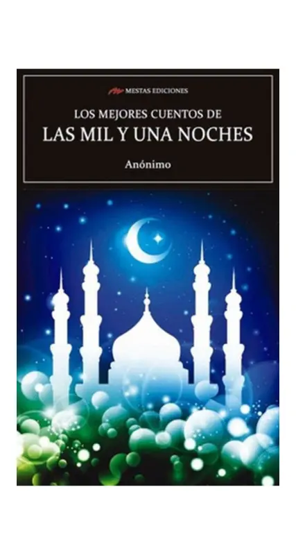 Los Mejores Cuentos De Las Mil Y Una Noches