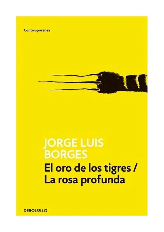 El Oro De Los Tigres/ La Rosa Profunda
