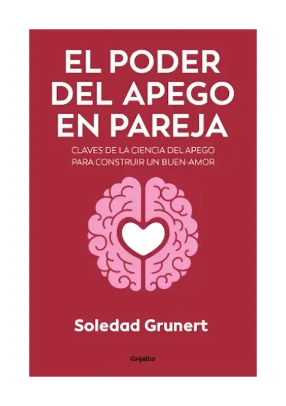 El Poder Del Apego En Pareja