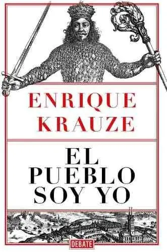 El Pueblo Soy Yo